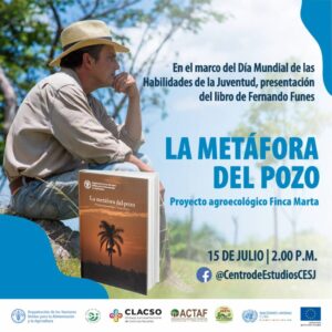 La metáfora del pozo, proyecto agroecológico Finca Marta