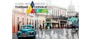 IV Cumbre Iberoamericana de Turismo Accesible.