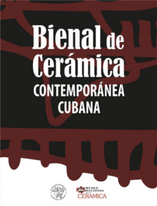 Bienal de Cerámica Contemporánea Cubana