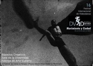 Festival-Internacional-de-Videodanza-DVDanza-Habana-Movimiento-y-Ciudad (Small)