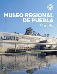 México, Museo, regional, Puebla, coloquio