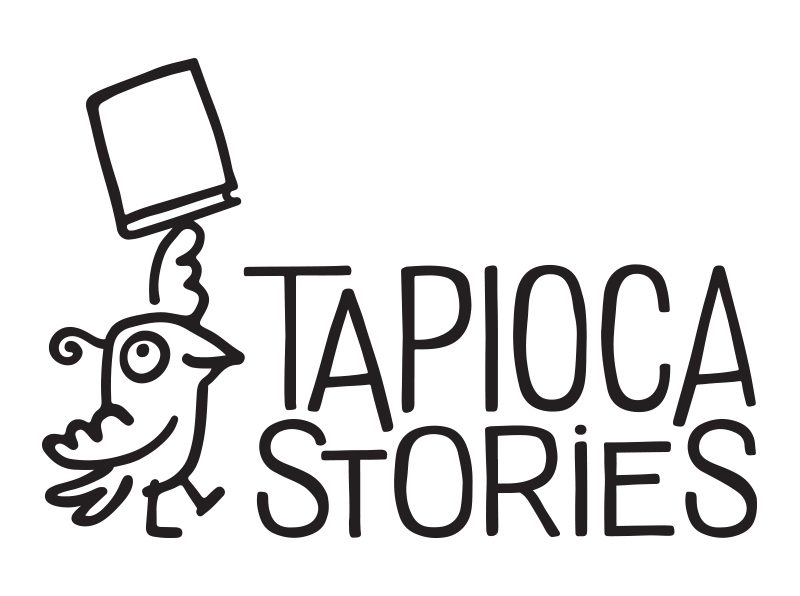 Tapioca Stories