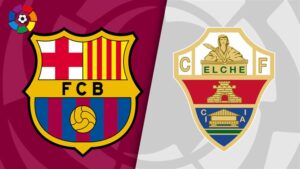 barcelona-elche-duelo-con-realidades-diferentes-en-futbol-de-espana
