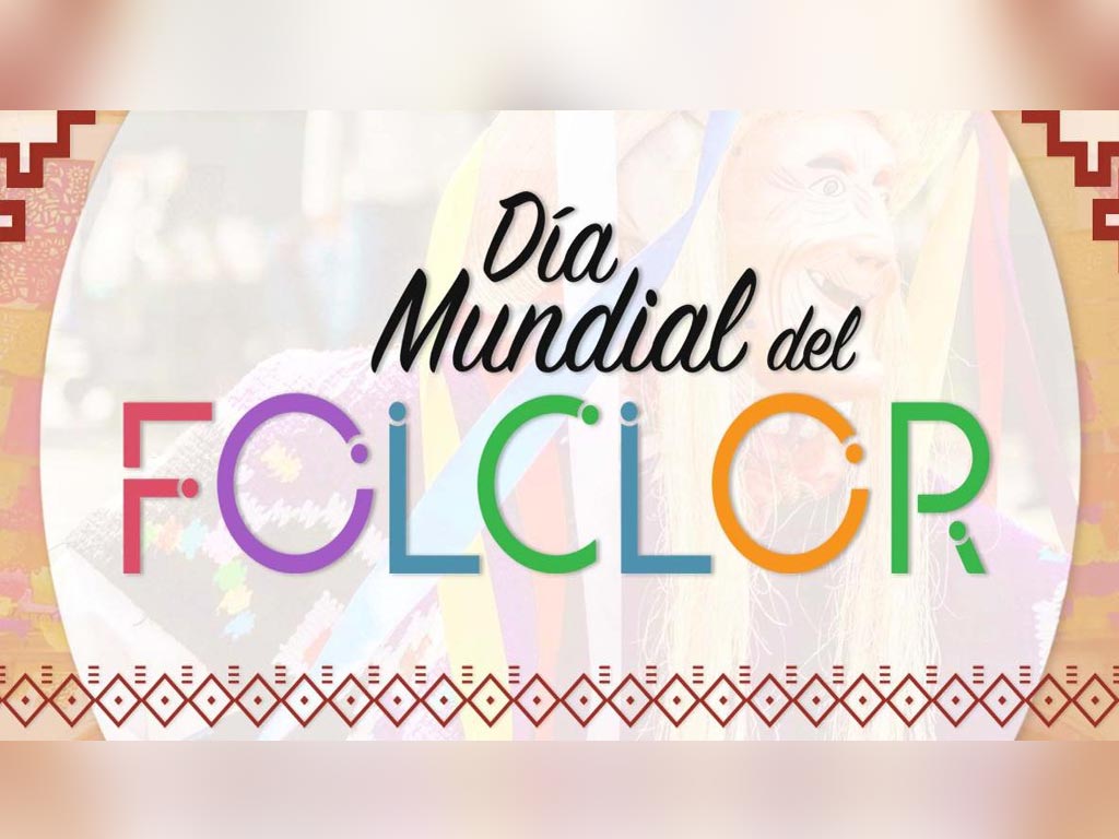 Día-Mundial-del-Folclor